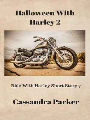 cover image of Halloween With Harley 2 Ride With Harley Short Story 7